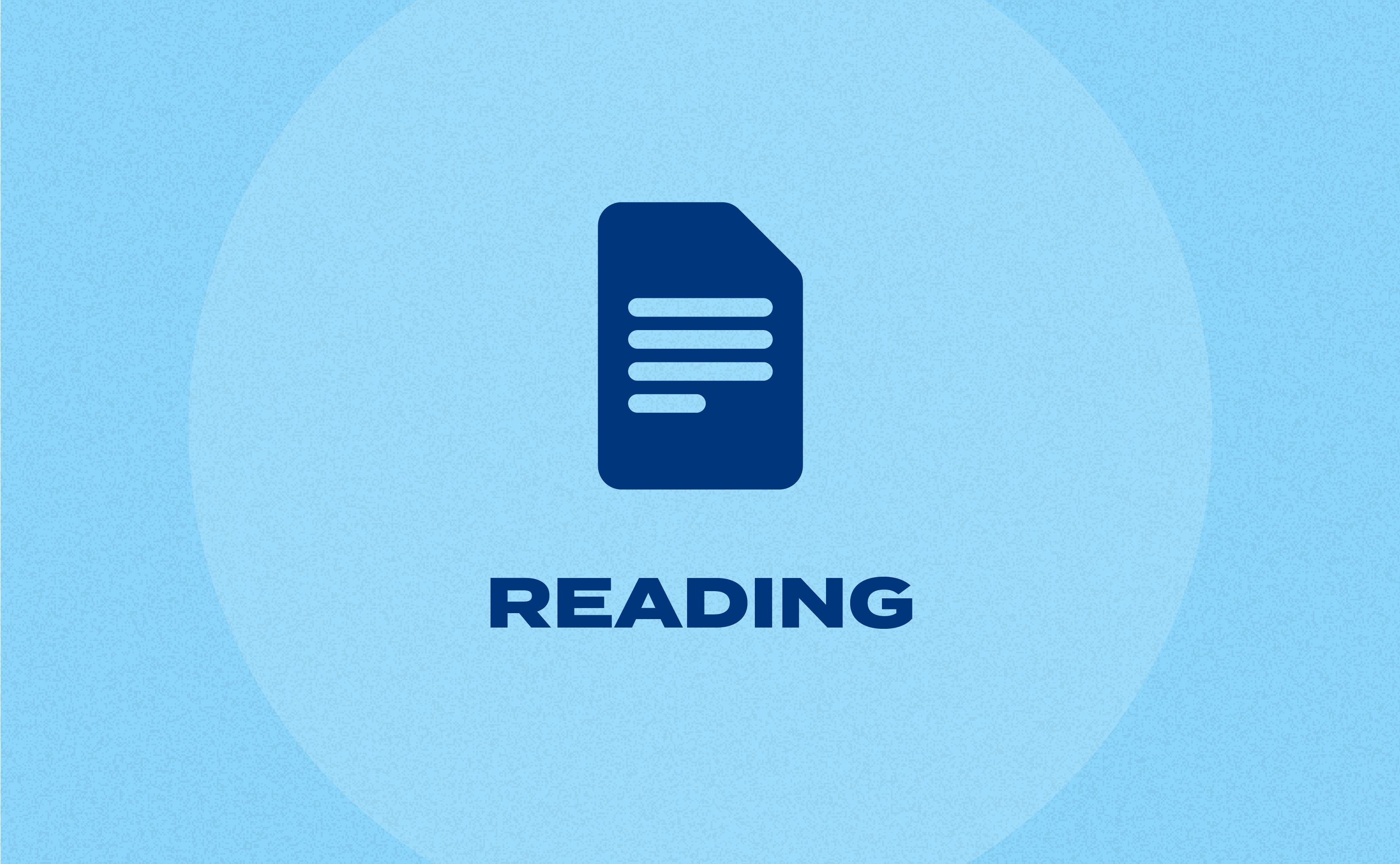 Image that has a picture of a piece of paper, and reads 'Reading'